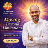 MOVING BEYOND LIMITATIONS