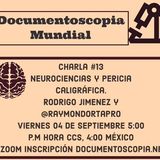 Neurociencias y Pericia Caligráfica con DAVID RODRIGO SÁNCHEZ ESPINOZA