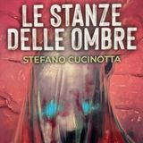 Le stanze delle ombre + Libri da yuggoth con Maddalena Marcarini!