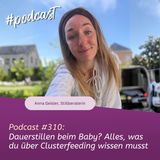 Dauerstillen beim Baby? Alles, was du über Clusterfeeding wissen musst