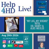 "My Life, My Science" Part 1 with Dr. Nancy and Dr. Alice Wexler