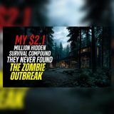 My $2.1 Million Hidden Fortress Could Outlast the Dead | Zombie Outbreak