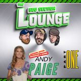 E212 Andy Paige Hangs Out In the Lounge (Pt. 1)