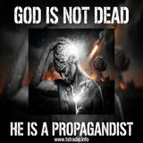 God is Not Dead: He is a Propagandist - The Joe Kent Letter & Christian Nationalism (March 23, 2026)