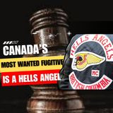Canada's Most Wanted Fugitive Is a Hells Angel