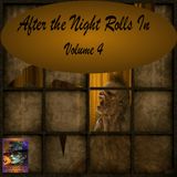 After The Night Rolls In | Volume 4 | E392 Podcast