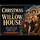 Moment in the Past- Christmas at Willow House