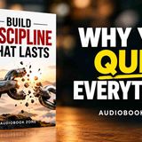 SELF DISCIPLINE_ How To Build Habits That Survive Your Worst Days