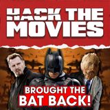 How Batman Begins Revived The Dark Knight! - Hack The Movies (#390)