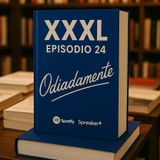 XXXL / Episodio 24