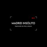 PODCAST MADRID INSÓLITO I Los kinkis
