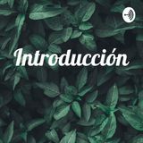 Presentación (Piloto podcast)