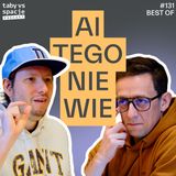 AI nie wie, jak pracuje twój zespół (i co z tym zrobić?) - Best of Taby vs Spacje #131