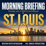 St. Louis Morning Briefing — Thursday, June 4, 2026 | Zmanim, NWS St. Louis and More