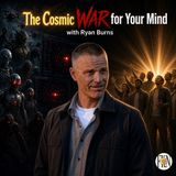 Ryan Burns | Cosmic War for Your Mind & Spirit, From AI to SI to Meet Your Alien gods