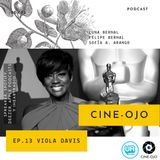 Ep. 13 Viola Davis