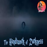The Handiwork of Darkness | Interview with Kerry Mondragon | Podcast