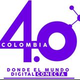 Colombia 4.0, donde el mundo digital conecta