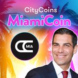 243. MiamiCoin Launched | The First Ever City Coin