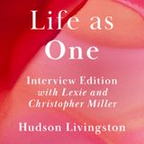 Life as One | Guests: Lexie and Christopher Miller