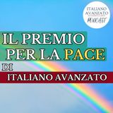 Il premio per la pace 2025 di Italiano Avanzato