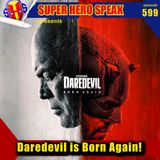#599: Daredevil is Born Again!