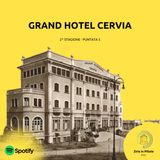 5. Il Grand Hotel Cervia