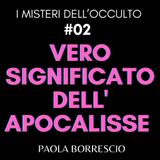 2. Il vero significato dell'APOCALISSE - Il significato simbolico dell'Apocalisse