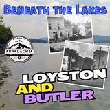 Beneath the Lakes: The Lost Communities of Loyston and Butler