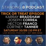 Ep 4 - Special debut Halloween Edition of The Standing 8 Podcast