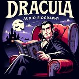 Dracula - Audio Biography