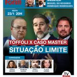 Situação de Toffoli chega ao ponto mais crítico | Vorcaro acusa governador bolsonarista Ibaneis