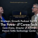 The Power of CareerTech with Cara Evans, Director of Axis at Francis Tuttle