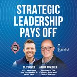 Velvet Taco and Starbird Show Strategic Leadership Pays Off