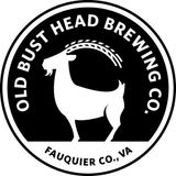 Old Bust Head Brewing Co. Puts Vint Hill, VA On The Map