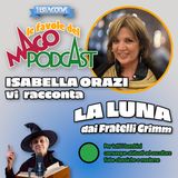 La Luna - Raccontata da Isabella Orazi
