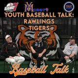 Youth Baseball Health Check: Inside the Rawlings Tigers Organization | Baseball Talk | YBMcast