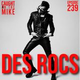 DES ROCS
