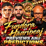 ☎️ Fundora vs Hadribeaj PREDICTION❗️Figueroa vs Kameda | Charlo OUT❗️Boots Ennis NEXT❓