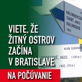 Biskupické luhy - Žitný ostrov začína v Bratislave - Na počúvanie 2