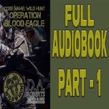 Blood Eagle FULL AUDIOBOOK Part 1 of 4