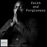 Faith and Forgiveness CAN Change Your Life with NaRon Tillman