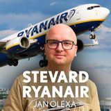 Stevard Ryanair | Pohled do zákulisí největšího dopravce v Evropě | Jan Olexa