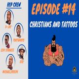 Episode 14: Christians and Tattoos