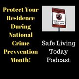 Protect Your Residence During Crime Prevention Month!