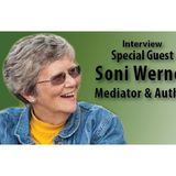 Interview with Dr. Soni Werner - Mediator & Author