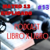 Mateo 13 Explicado: Las Parábolas del Reino y el Poder de la Palabra de Dios | LIBRO X LIBRO 🎙️