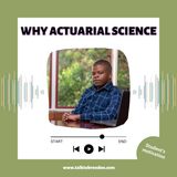 Why Actuarial Science