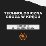 Technologiczna groza w "Kręgu" (1998) [ft. dr Jacek Sobota]
