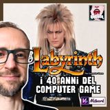 Ep.173 - Speciale parrucche - LABYRINTH: THE COMPUTER GAME